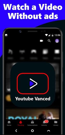 Vanced Tube APK Latest Version for Android 1